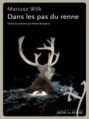 cover image of Dans les pas du renne